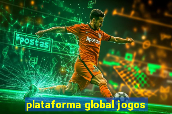 plataforma global jogos